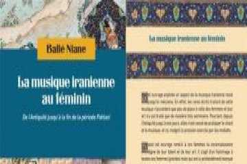 "موسیقی زنان ایرانی؛ از دوران باستان تا پایان دوره پهلوی" منتشر شد